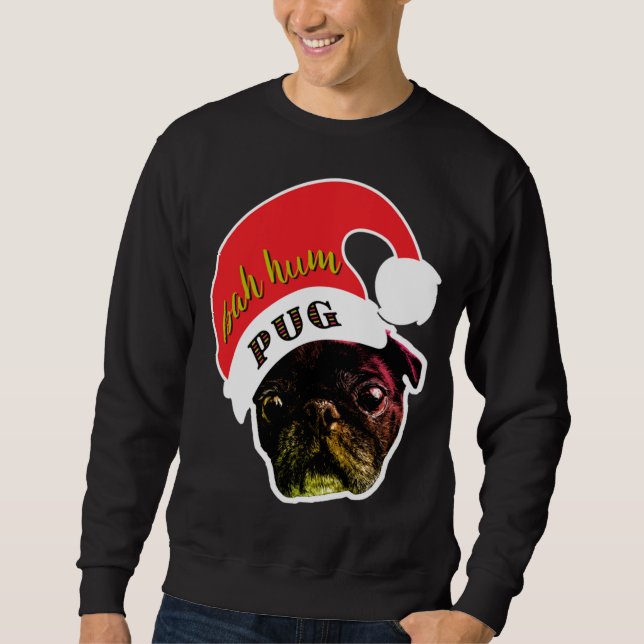 Moletom Bah Hum Pug Ugly Christmas Sweater (Frente)
