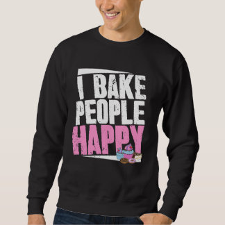 Moletom Baker Dizendo E Pastelaria Chef I Assar Pessoas Ha