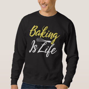 Moletom Baking é padeiro de Cozinhar de vida