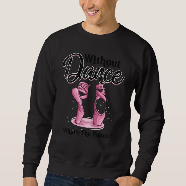 Moletom Balé Pointe Ballerina Balé Dançarina Roupa (Frente)