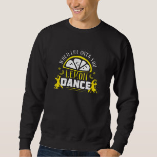 Moletom Ballroom Dança Quando A Vida Te Dá Limões Latim