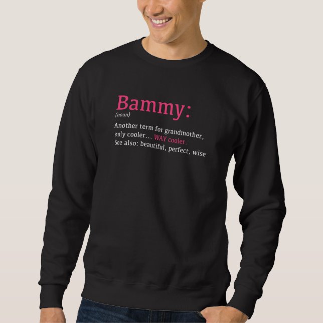 Moletom Bammy Funny Definition Noun Outro Termo (Frente)