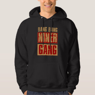 Moletom Bang Bang Niner Gang Futebol Legal