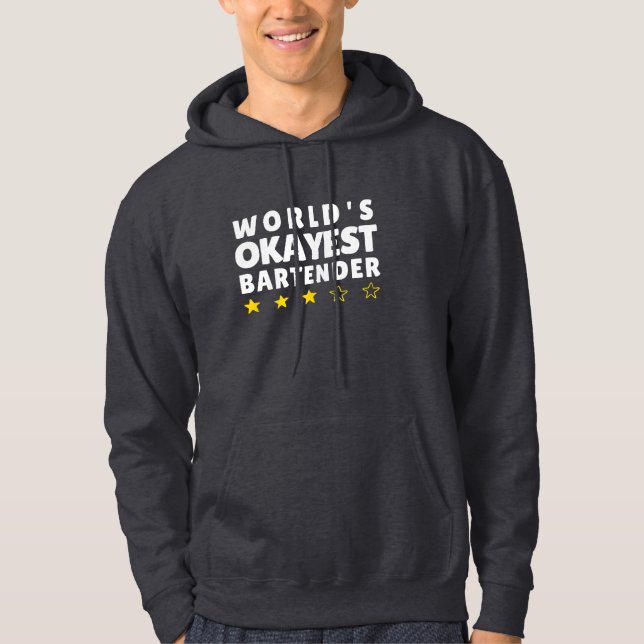 Moletom Bartender mais Okayest do Mundo - Engraçado (Frente)