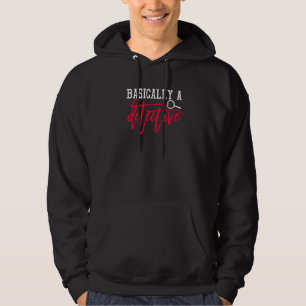 Moletom Basicamente Um Detetive Crime Verdadeiro