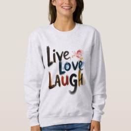 Moletom Básico Feminino Live Love Laugh