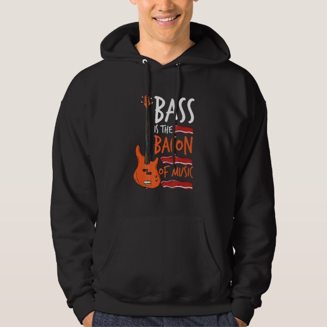 Moletom Bass É O Bacon Da Música Bass Guitarista (Frente)
