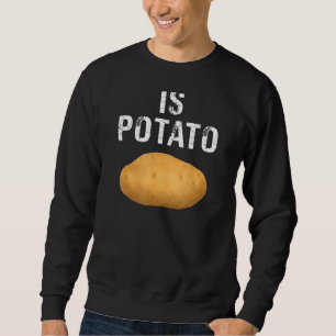Moletom Batata É Batata