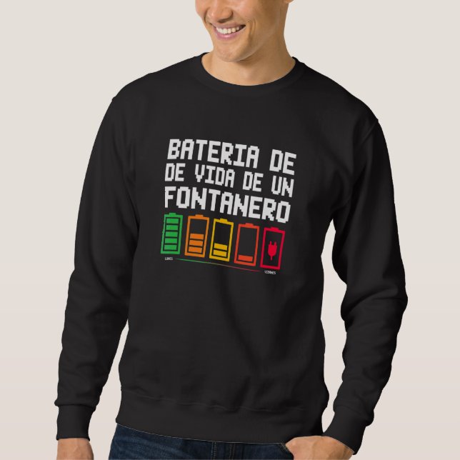 Moletom Bateria De Vida De Um Encanador (Frente)