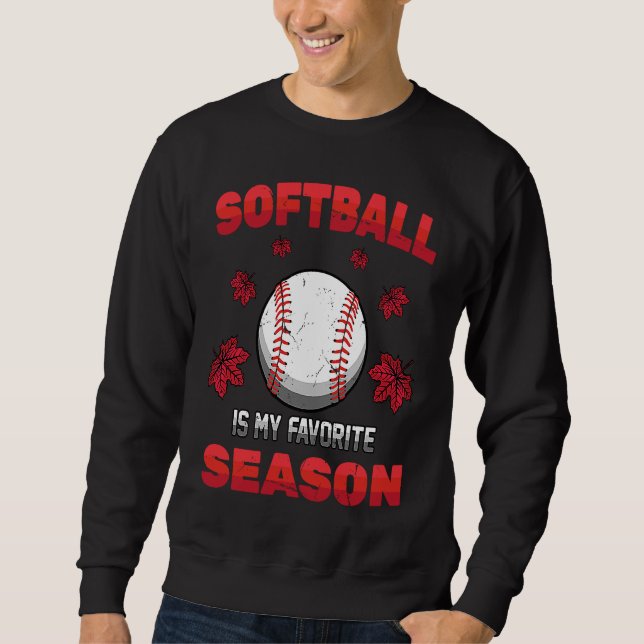 Moletom Batter  Softball Is My Favorite Season  Fall  Pitc (Frente)