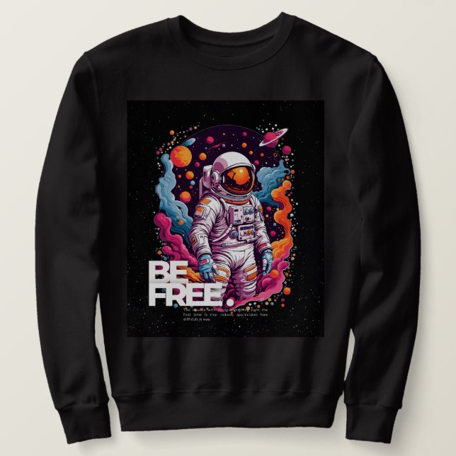 Moletom BE FREE Astronauta design (Frente do Design)