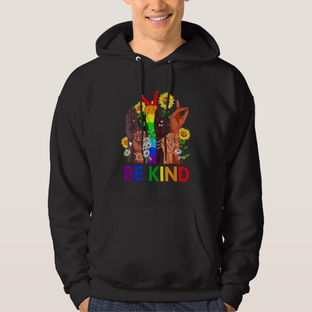 Moletom Be Kind Rainbow Sign Language LGBT Pride Equality  (Frente)