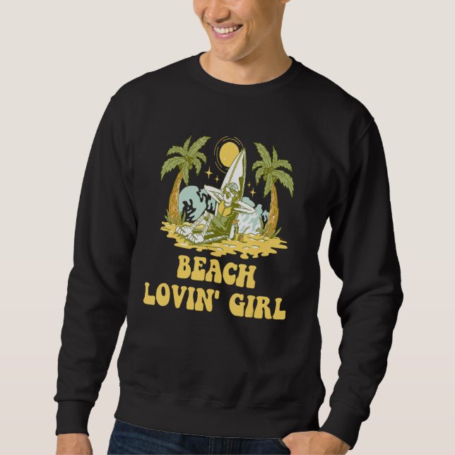 Moletom Beach Lovin Girl Summer Vacation Tropical Trip Oce (Frente)