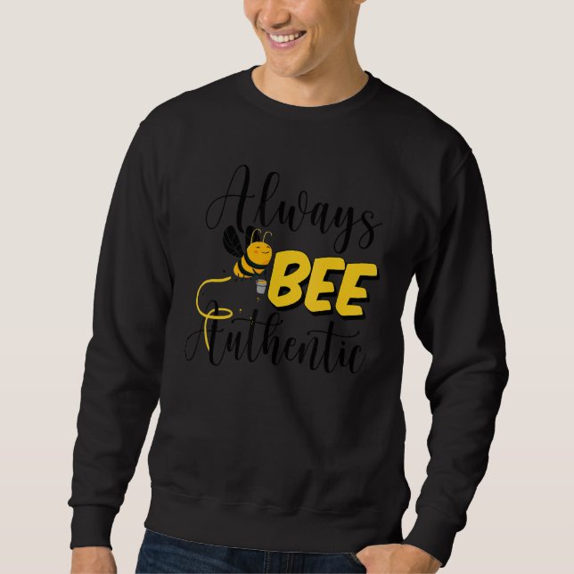 Moletom Beekeeper Engraçado Sempre Bee Authentic Honey Bee (Frente)