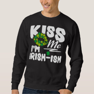 Moletom Beije-me, sou Rua irlandesa do Ish. Dia de Patrick
