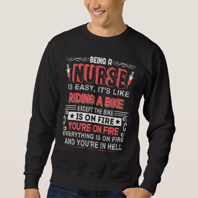 Moletom Being A Nurse Is Easy It Like Riding A Bike Tee (Frente)