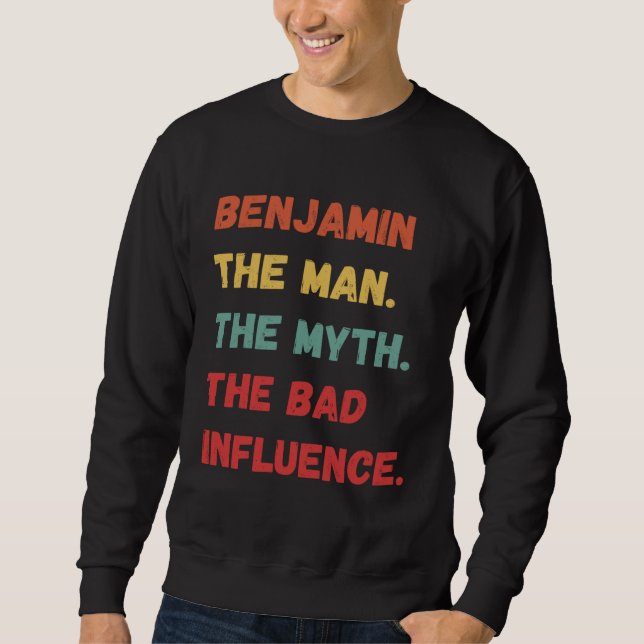 Moletom Benjamin O Homem O Mito A Má Influência Antigo (Frente)