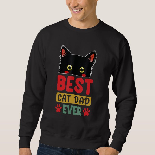 Moletom Best Cat Dad Ever  Cute Cat Daddy Fathers Day 2023 (Frente)