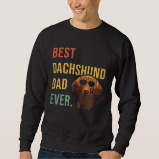 Moletom Best Dachshund Dad Ever Daddy Dog Fathers Day