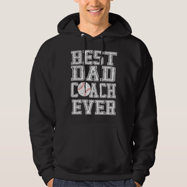 Moletom Best Dad Coach Ever Baseball Father s Day (Frente)