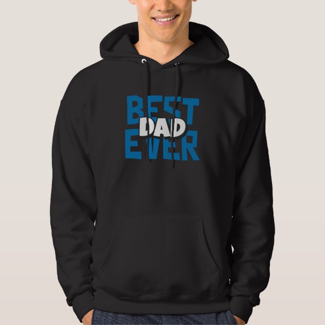 Moletom Best Dad Ever Father (Frente)