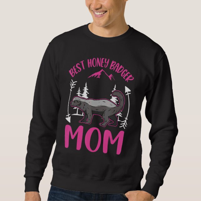 Moletom Best Honey Badger Mom Ever (Frente)