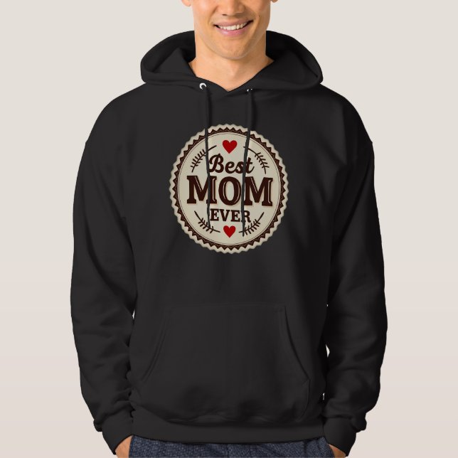 Moletom Best Mom Ever Classic Retro Design (Frente)