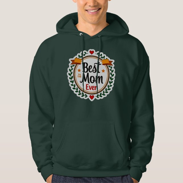 Moletom Best Mom Ever Floral Badge Design (Frente)
