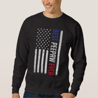 Moletom Best Peepaw Ever American Flag For Fathers Day Pe