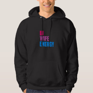 Moletom Bi Wife Energy Lgbtq Suporta O Respeito Da Esposa