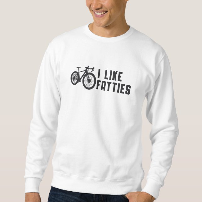 Moletom Bicicleta Gorda Eu Gosto De Fatties Biker Biking R (Frente)