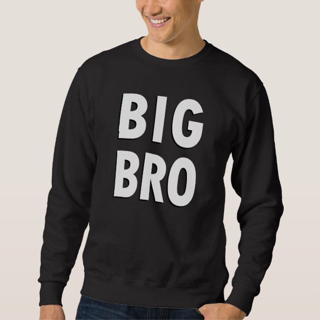 Moletom Big Bro Simple Black and White Text Big Brother (Frente)