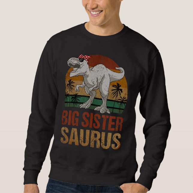Moletom Big Sistersaurus Dinosaur Big Sister Saurus Vintag (Frente)