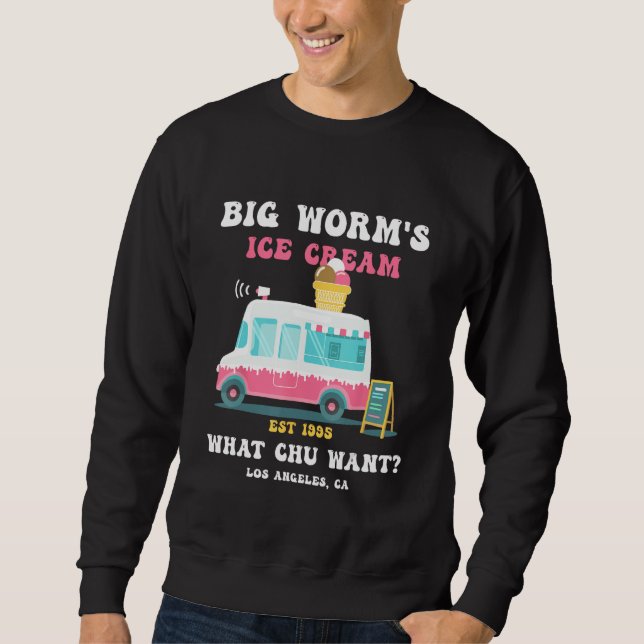 Moletom Big Worm s Ice Cream What chu Want 2 (Frente)
