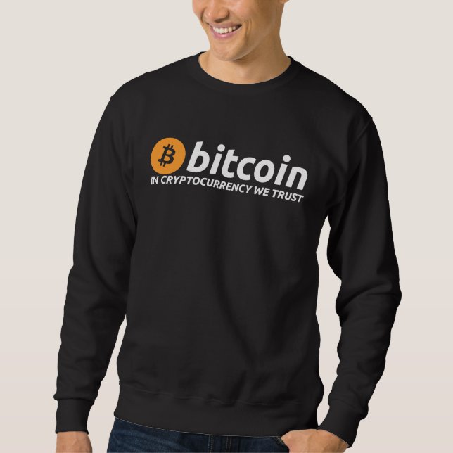 Moletom BITCOIN In Cryptocurrency We Trust Crypto Digital  (Frente)