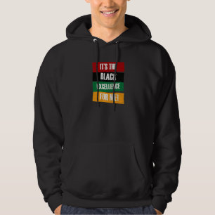 Moletom Black Excellence Afro Black Pride African Black Hi