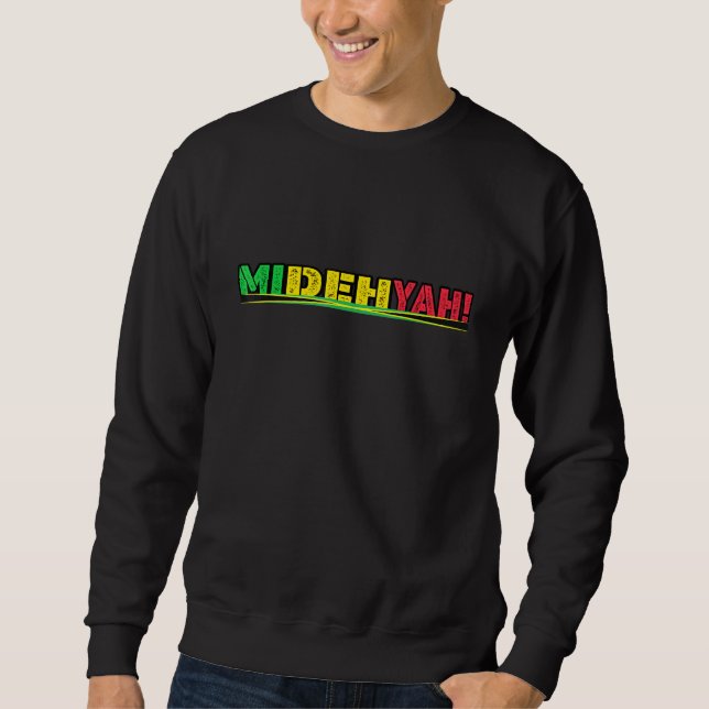 Moletom Black History Jamaican Patois Mi Deh Yah Slogan (Frente)