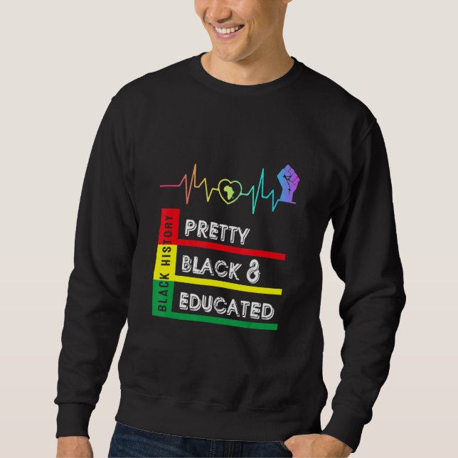 Moletom Black History Month Bonito Black Educated Heartbea (Frente)