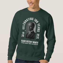 Moletom BLACK HISTORY MONTH CENTENNIAL 100 Years BHM