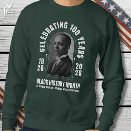 Moletom BLACK HISTORY MONTH CENTENNIAL 100 Years BHM