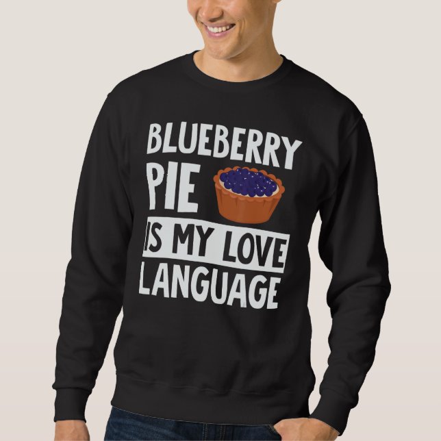 Moletom Blueberry Pie Apparel  Great  Pies  Design (Frente)