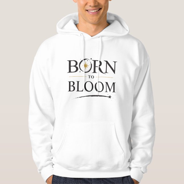 Moletom Blusa Born to Bloom - Personalizada (Frente)
