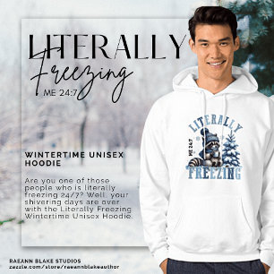 Moletom Blusão Unisex Literalmente Congelante de Inverno