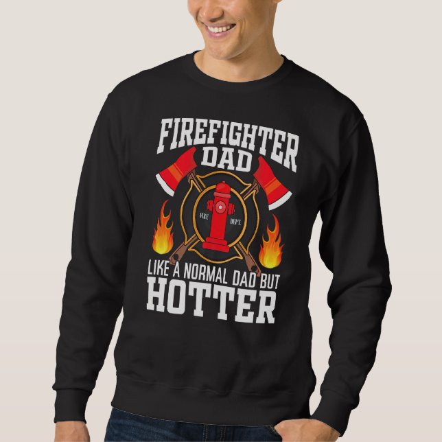Moletom Bombeiros Mens Pai Como Um Pai Normal Mas Mais Que (Frente)