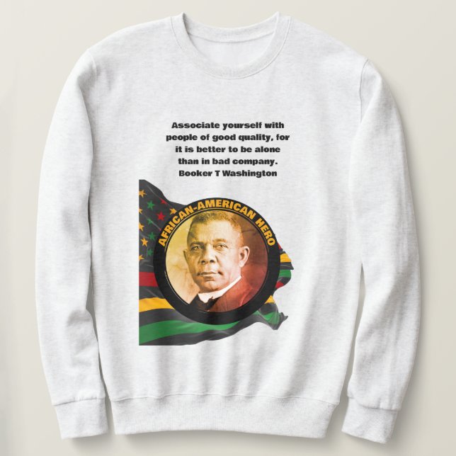 Moletom BOOKER T WASHINGTON Black History Mês (Frente do Design)