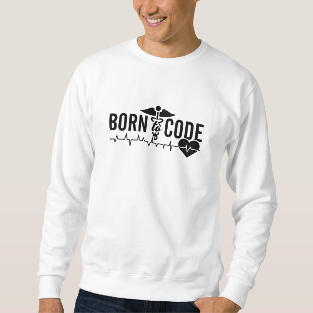 Moletom Born To Code Medical Coder Programmer ICD Coding (Frente)