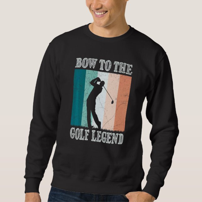 Moletom Bow To The Golf Legend Golfer Golfer (Frente)