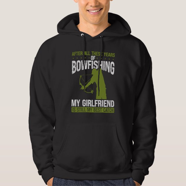 Moletom Bowfishing Boyfriend Best Catch Bowfisher for Men  (Frente)