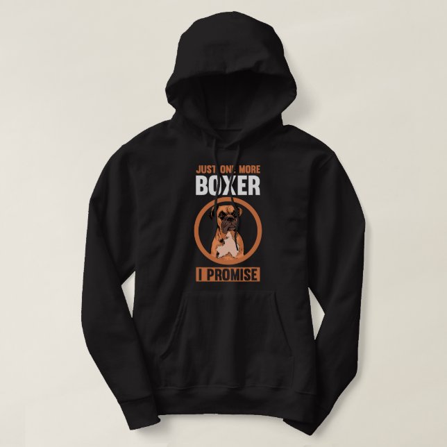 Moletom Boxer Dog Só mais um Boxer, prometo Boxer 150 (Frente do Design)