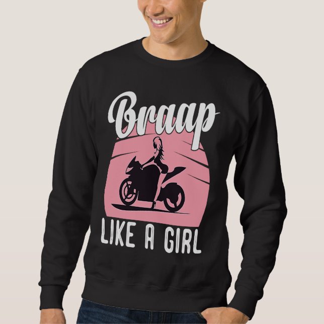 Moletom Braap Motorcycle Girl Motocross Dirt Bike Saying (Frente)